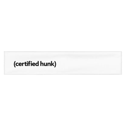 Certified Hunk (Headband)